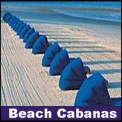 Widest selection of beach cabanas